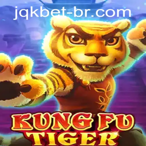 Descubra o Mundo de KungFuTiger no Universo JQK.BET