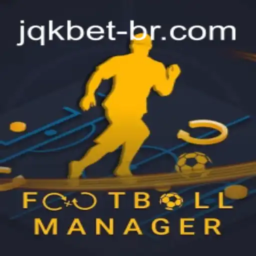 Explorando o FootballManager com JQK.BET: Regras e Estratégias